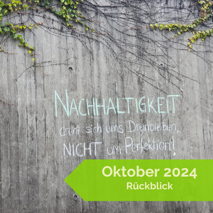 Das war mein Oktober 2024