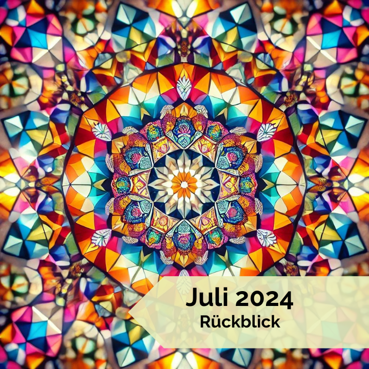 Das war mein Juli 2024